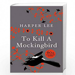 To Kill A Mockingbird: 60th Anniversary Edition by LEE, HARPER Book-9780434020485