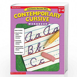 Scholastic Success with Contemporary Cursive Workbook: Grades 2-4 by Jill Kaufman Book-9780439444873