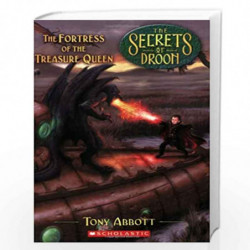 The Fortress of the Treasure Queen (The Secrets of Droon) by TONY ABBOTT Book-9780439661577