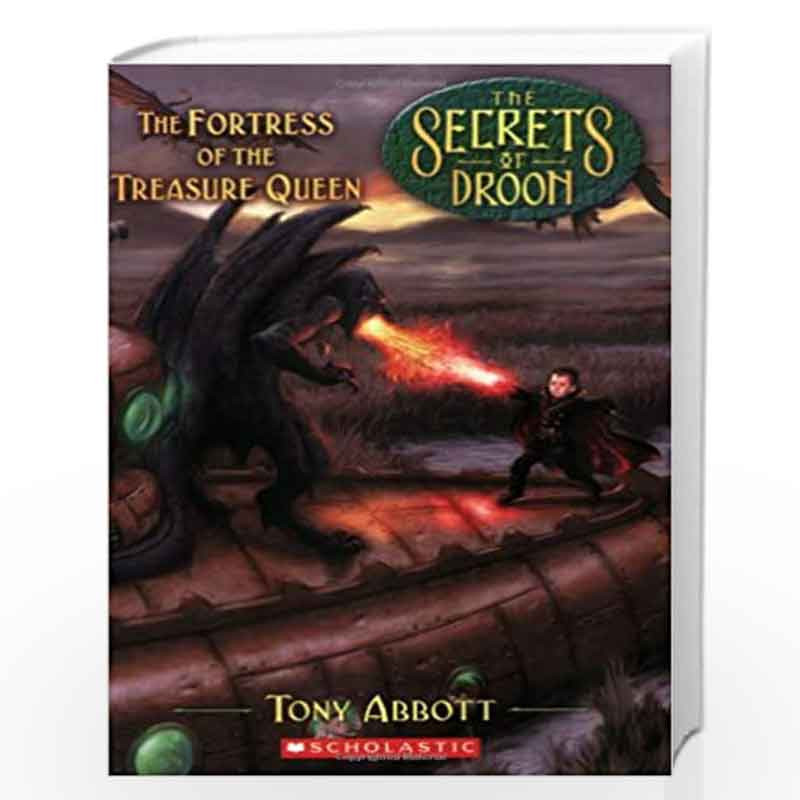 Prices　of　Droon)　(The　Treasure　Secrets　ABBOTT-Buy　of　(The　of　Queen　The　Fortress　the　Online　of　The　Fortress　Queen　Book　the　by　Secrets　Treasure　Droon)　Best　TONY　at　in