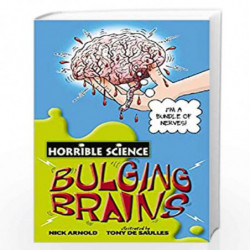Bulging Brains (Horrible Science) by ARNOLD NICK Book-9780439944472