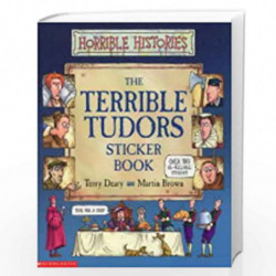 The Terrible Tudors Sticker Book (Horrible Histories) by Terry Deary Martin Brown Book-9780439962957