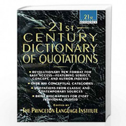 21st Century Dictionary of Quotations (21st Century Reference) by PRINCETON LANG INST Book-9780440214472