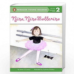 Nina, Nina Ballerina (Penguin Young Readers, Level 2) by NA Book-9780448405117