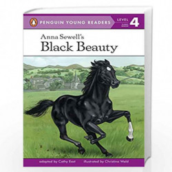 Anna Sewell''s Black Beauty (Penguin Young Readers, Level 4) by East, Cathy Book-9780448451909