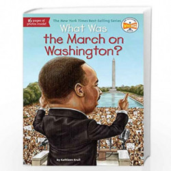 What Was the March on Washington? by Kathleen Krull Book-9780448462875