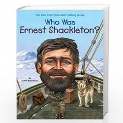 Who Was Ernest Shackleton? by BUCKLEY, JAMES JR Book-9780448479316