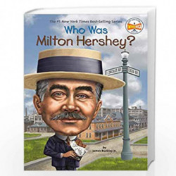 Who Was Milton Hershey? by James Buckley Jr Book-9780448479361