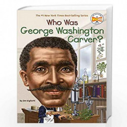 Who Was George Washington Carver? by Jim Gigliotti Book-9780448483122