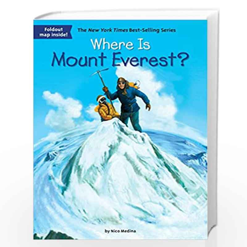 Where Is Mount Everest? by Medina, Nico Book-9780448484082