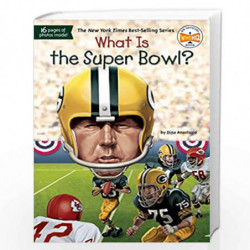 What Is the Super Bowl? (What Was?) by Anastasio, Dina Book-9780448486956
