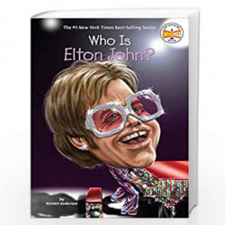 Who Is Elton John? (Who Was?) by KIRSTEN ANDERSON Book-9780448488462