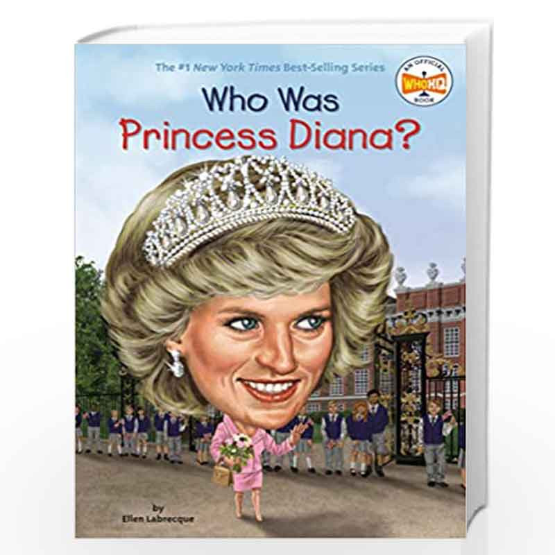 Who Was Princess Diana? by Ellen Labrecque Nancy Harrison-Buy Online ...