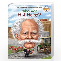 Who Was H. J. Heinz? by BURGAN MICHAEL Book-9780448488653