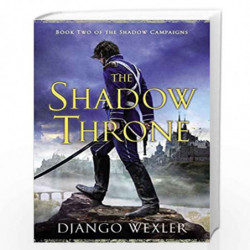 The Shadow Throne (The Shadow Campaigns) by Wexler, Django Book-9780451418067