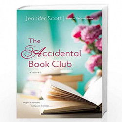 The Accidental Book Club by SCOTT, JENNIFER Book-9780451418821