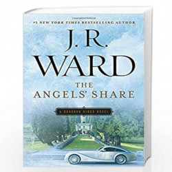 The Angels'' Share (The Bourbon Kings) by WARD J. R. Book-9780451475282