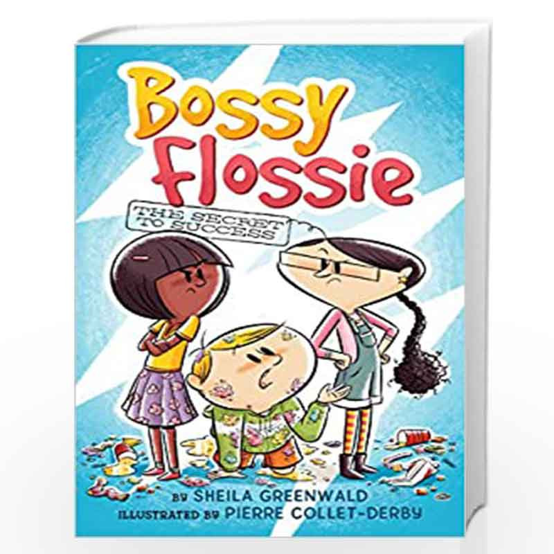 The Secret to Success #2 (Bossy Flossie) by Sheila Greenwald Book-9780451534309