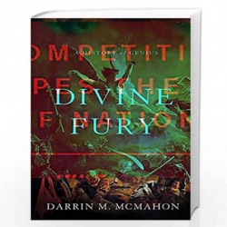 Divine Fury: A History of Genius by McMahon, Darrin M Book-9780465003259