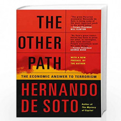 The Other Path: The Economic Answer to Terrorism by HERNANDO DE SOTO Book-9780465016105