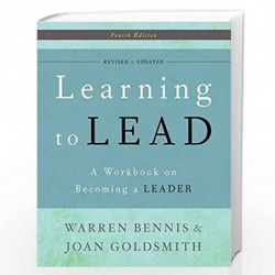 Learning to Lead: A Workbook on Becoming a Leader by Bennis , Warren Book-9780465018864