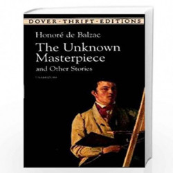 The Unknown Masterpiece (Dover Thrift Editions) by Balzac, Honor? Book-9780486406497
