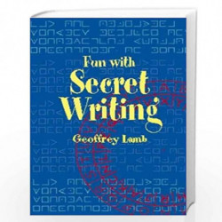 Fun with Secret Writing (Dover Children''s Activity Books) by Lamb, Geoffrey Book-9780486420981