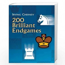 200 Brilliant Endgames (Dover Chess) by Chernev, Irving Book-9780486432113