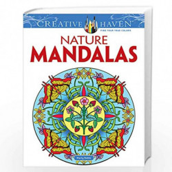 Creative Haven Nature Mandalas (Dover Design Coloring Books) by Noble, Marty Book-9780486491370