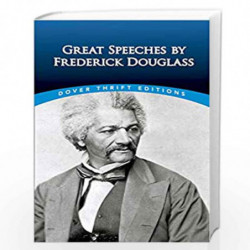 Great Speeches by Frederick Douglass (Dover Thrift Editions) by DOUGLASS FREDERICK Book-9780486498829