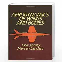 Aerodynamics of Wings and Bodies (Dover Books on Aeronautical Engineering) by HOLT ASHLEY Book-9780486648996