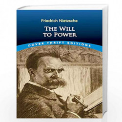 The Will to Power (Dover Thrift Editions) by Nietzsche, Friedrich Book-9780486831664