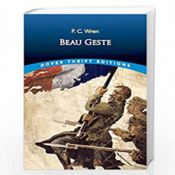 Beau Geste (Dover Thrift Editions) by Wren, Percival Book-9780486837284