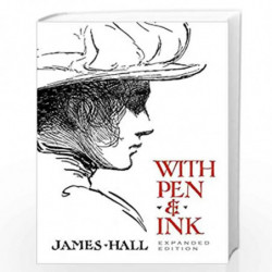 With Pen & Ink: Expanded Edition (Dover Art Instruction) by Hall, James Book-9780486841922