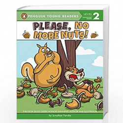 Please, No More Nuts! (Penguin Young Readers, Level 2) by Fenske