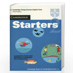 Cambridge Starters 2 Student''s Book: Examination Papers from the University of Cambridge Local Examinations Syndicate (Cambridg