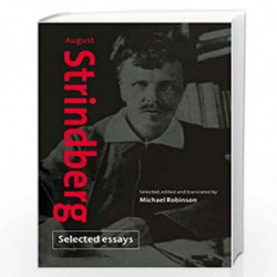 August Strindberg: Selected Essays by August Strindberg Michael Robinson August Strindberg Book-9780521034418