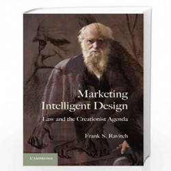 Marketing Intelligent Design: Law and the Creationist Agenda by Ravitch Book-9780521139267