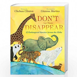 Don''t Let Them Disappear by Chelsea Clinton Book-9780525514329