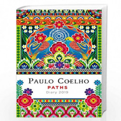 Paths: Day Planner 2019 by PAULO COELHO Book-9780525564065