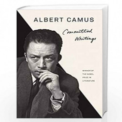 Committed Writings by Camus, Albert Book-9780525567196