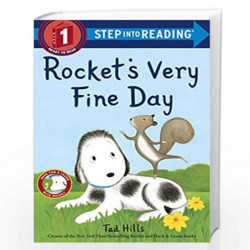 Rocket''s Very Fine Day by Tad Hills Book-9780525644941