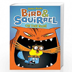 Bird & Squirrel on the Run by James Burks Book-9780545312837