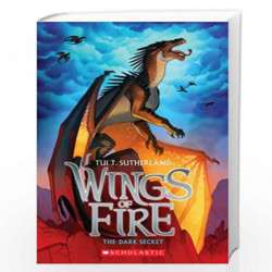 Wings of Fire #4 The Dark Secret by Tui T. Sutherland Book-9780545349260