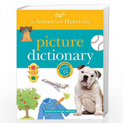 The American Heritage Picture Dictionary by American Heritage Dictionary American Heritage Publishing Company (COR) Book-9780547