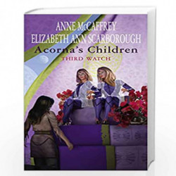 Acorna''s Children: Third Watch (The Acorna Series) by ANNE MCCAFFREY Book-9780552155427