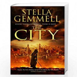 The City: A spellbinding and captivating epic fantasy that will keep you on the edge of your seat (City 1) by Gemmell, Stella Bo