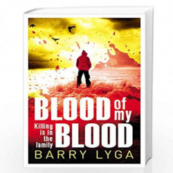 Blood of My Blood by Lyga, Barry Book-9780552170819