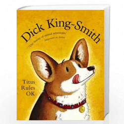 Titus Rules OK by DICK KING SMITH Book-9780552554312