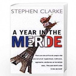 A Year In The Merde (Paul West) by CLARKE, STEPHEN Book-9780552772969